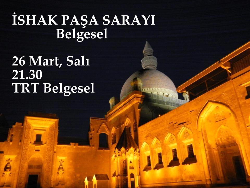 İSHAK PAŞA SARAYI BELGESELİ