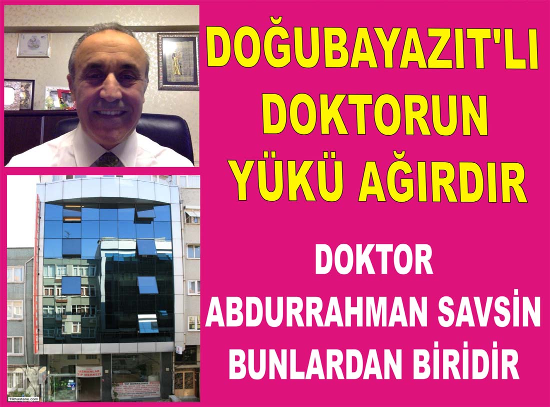 DOKTOR ABDURRAHMAN SAVSİN