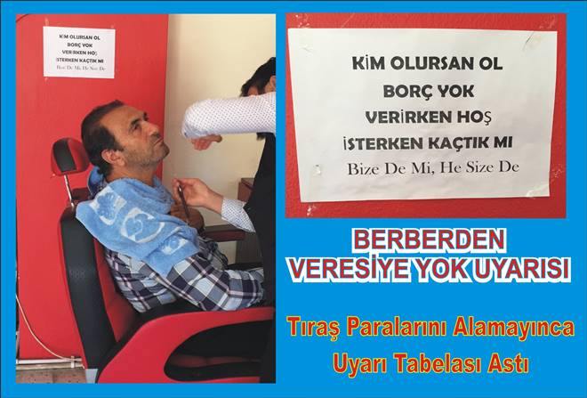 BERBERDEN VERESİYE YOK UYARISI