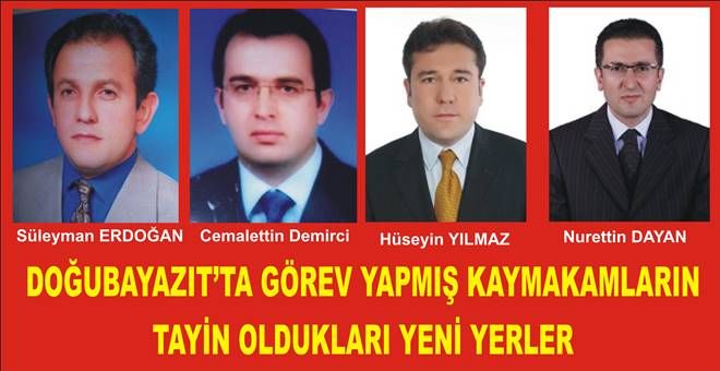 Doğubayazıt´ta Görev Yapmış Kaymakamlar