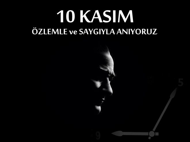 10 KASIM´DA ATATÜRK´Ü ANARKEN?