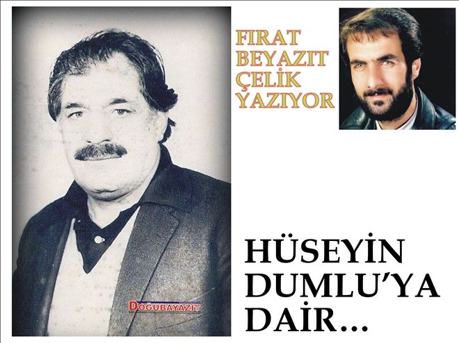 HÜSEYİN DUMLU BİR EFSANEYDİ?