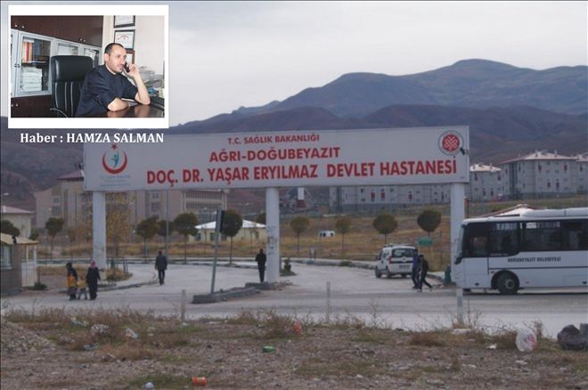 DOĞUBAYAZIT DEVLET HASTANESİ YETKİLİLERİNE ULAŞILAMIYOR?