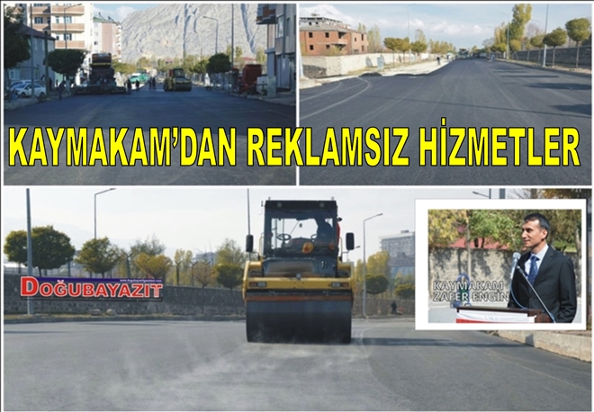 KAYMAKAM´DAN REKLAMSIZ HİZMETLER?