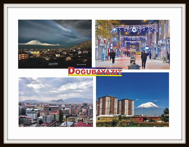 DOĞUBAYAZIT GELİŞME YOLUNDA?