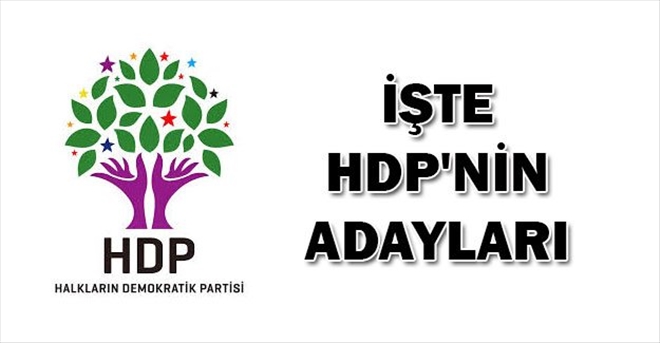 HDP AĞRI ADAYLARININ ÇOĞU KADINLARDAN OLUŞUYOR