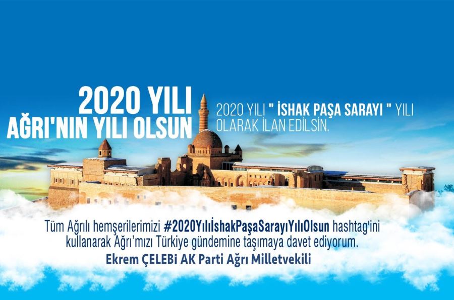 Milletvekili Ekrem Çelebi: 2020 yılı ‘İshak Paşa Yılı’ olsun
