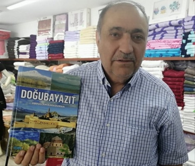 ABDULLAH KARADUMANI´IN KALEME ALDIĞI ?DOĞUBAYAZIT? ADLI KİTABINI TANITACAK?