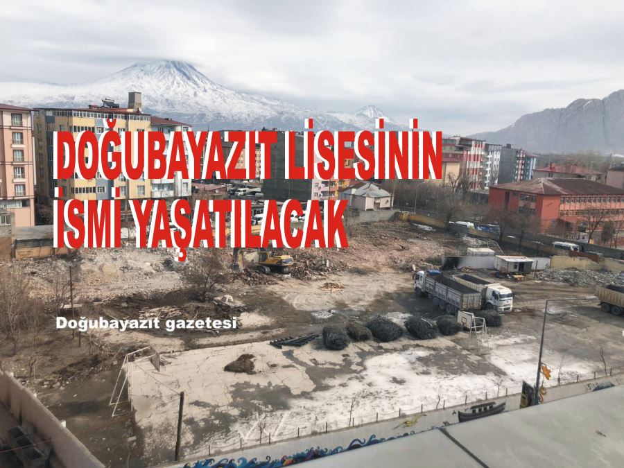 DOĞUBAYAZITLI İŞ ADAMLARINDAN KOLLEKTİF KATKI İLE, YENİ LİSE BİNASI YAPILACAK