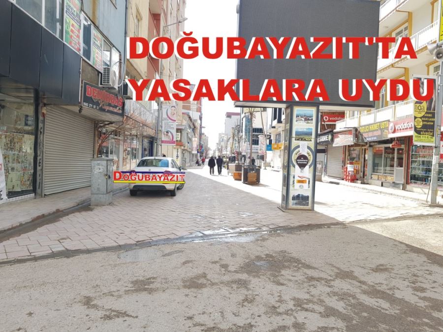 YASAKTAN SONRA DOĞUBAYAZIT’TA SINIRLARA UYDU