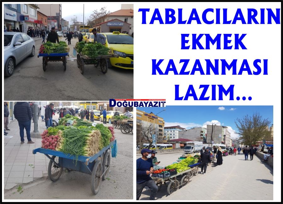 TABLACILARIN KAZANÇ NEVALESİNİ ZEHİR ETMEYİN…