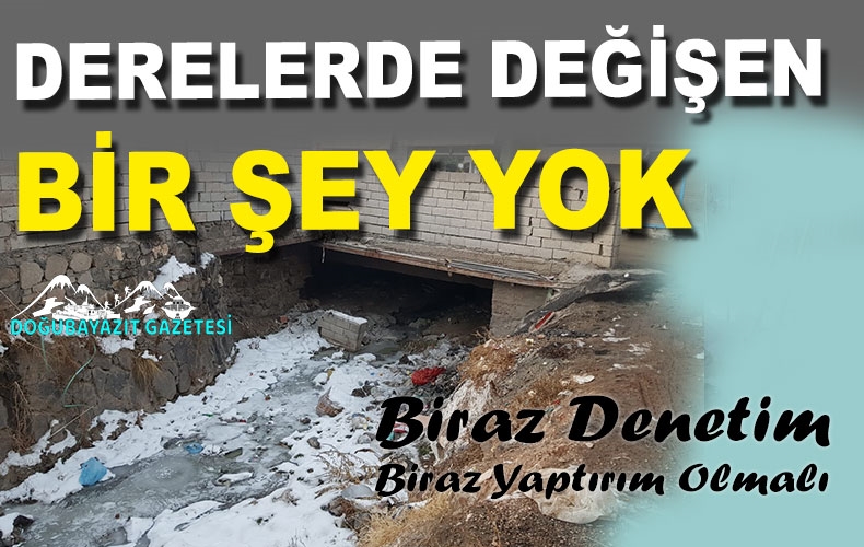 KANAL DOĞUBAYAZIT YİNE DOLUYOR…