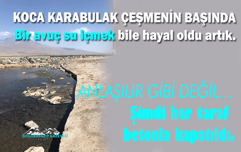 KARABULAK ÇEŞMESİ KAPATILDI