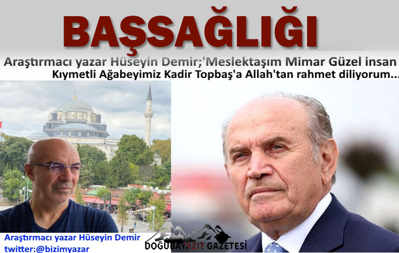 Araştırmacı yazar Hüseyin Demir, Kadir Topbaş