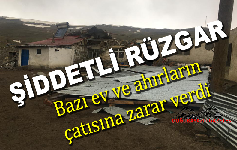 Bazı köylerde şiddetli rüzgar hayatı olumsuz etkiledi.