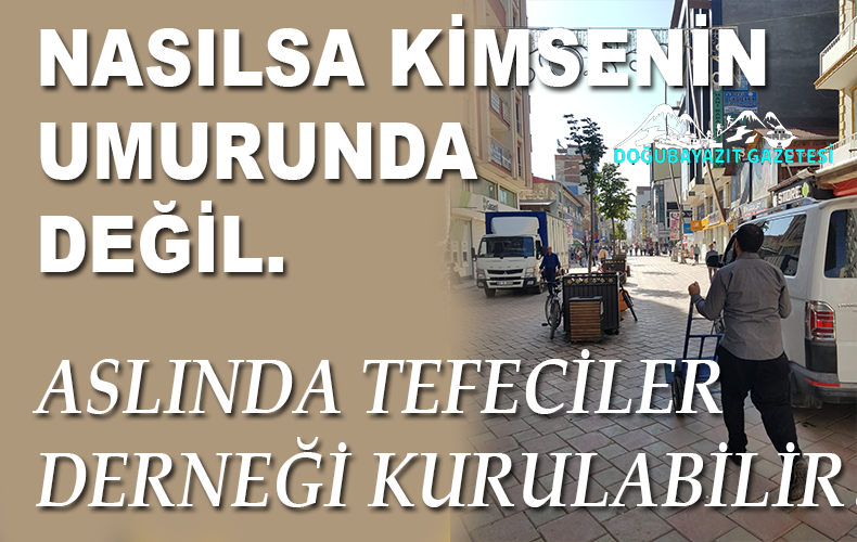 TEFECİLİK ARTIK ESKİSİ GİBİ GİZLİ SAKLI YAPILMIYOR, ALENEN YAPILIYOR…