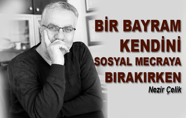 HAYDİ BAKALIM ÇOCUKLAR YAKINDA BAYRAMLARDA KALMAYACAK…