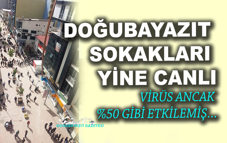 DOĞUBAYAZIT’TA YOĞUNLUK