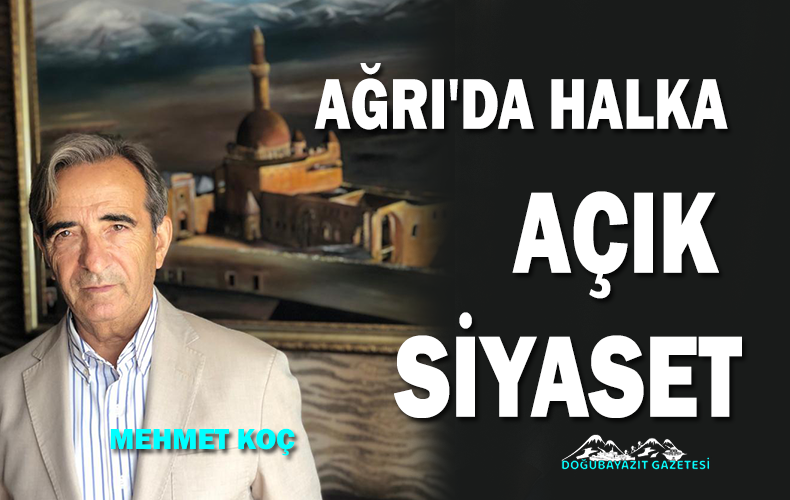 AĞRI’DA İKİ SİYASETÇİ ÖN PLANDA