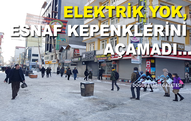 DOĞUBAYAZIT’TA BAZI YERLERDE ELEKTRİK KESİNTİSİ SÜRPRİZİ...