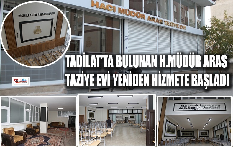 BİR AY BOYUNCA TADİLAT GÖREN TAZİYE EVİ SİL BAŞTAN YAPILDI