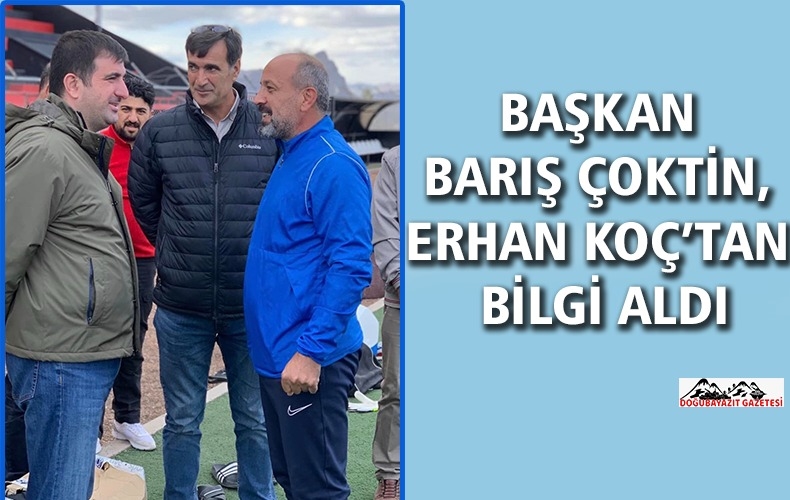 DOĞUBAYAZIT FUTBOL KULÜBÜ YENİ HOCASI GÖREVE BAŞLADI