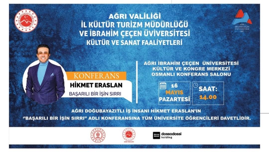 HEMŞEHRİMİZ İŞ İNSANI HİKMET ERASLAN, ÜNİVERSİTEDE KONFERANS VERECEK