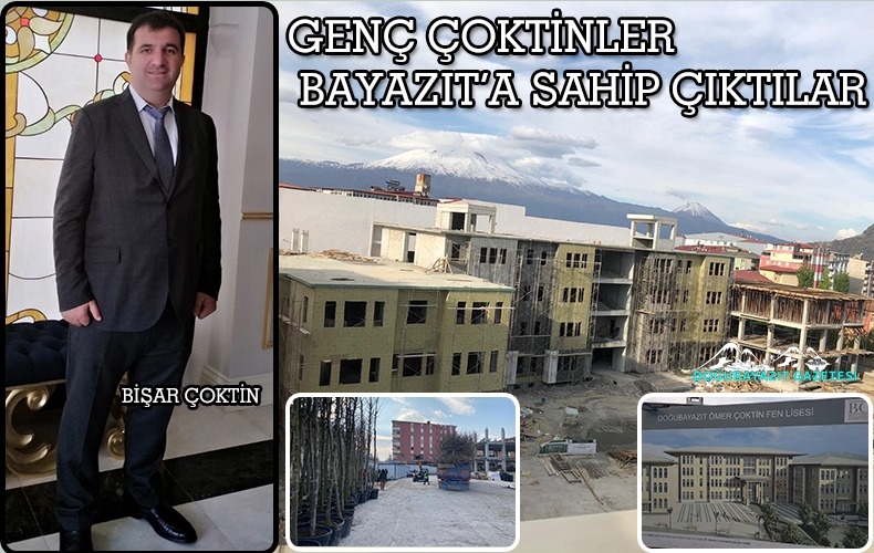 ÇOKTİN AİLESİ DOĞUBAYAZIT’A DEĞER KATIYOR…