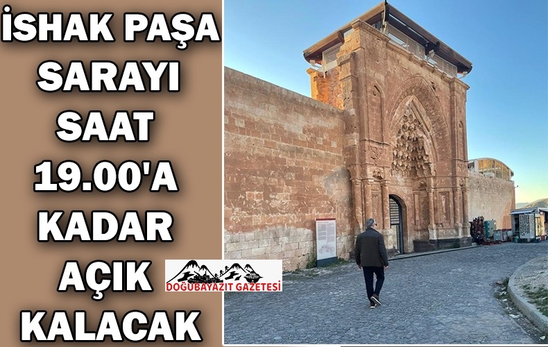 TURİST YOĞUNLUĞU YAŞANAN DOĞUBAYAZIT İSHAK PAŞA SARAYI 