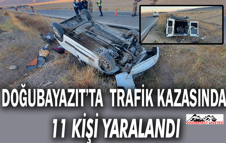 Doğubayazıt’ta  meydana gelen trafik kazasında 6