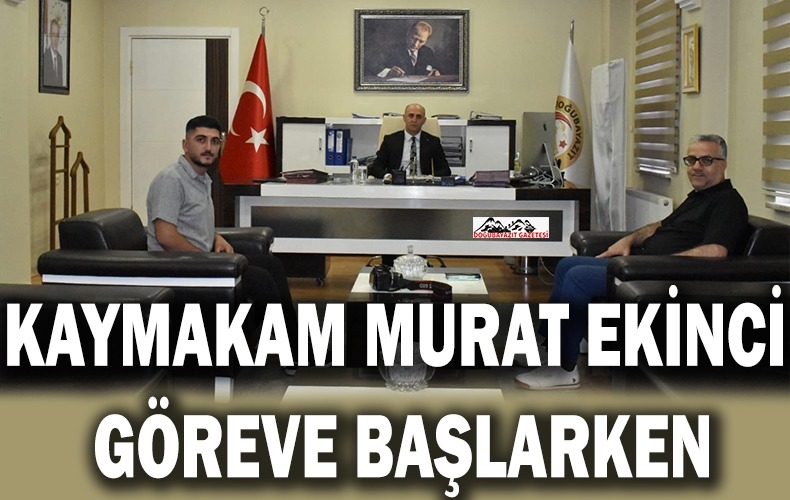 KAYMAKAM MURAT EKİNCİ- “DOĞUBAYAZIT ÜLKEMİZDE DEĞERİ OLAN BİR ŞEHİR”