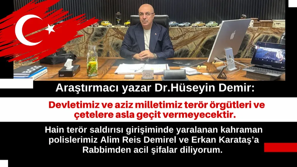 GAZETEMİZ YAZARI HÜSEYİN DEMİR: 