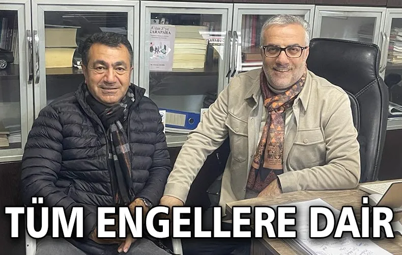 DOĞUBAYAZIT ENGELLİLER DERNEK BAŞKANI OKTAY TOPÇİ, 