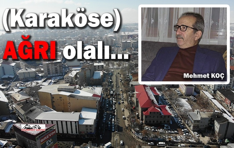 KARAKÖSE KALSAYDIK DAHA MI İYİ OLURDU. 