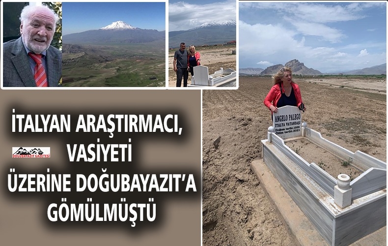 ANNA NETEK EŞİNİN MEZARI İÇİN DOĞUBAYAZIT’TA
