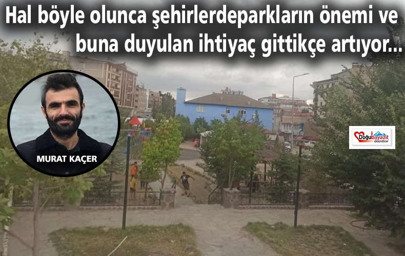 DOĞUBAYAZIT’TA ÇOCUK PARKI SORUNU