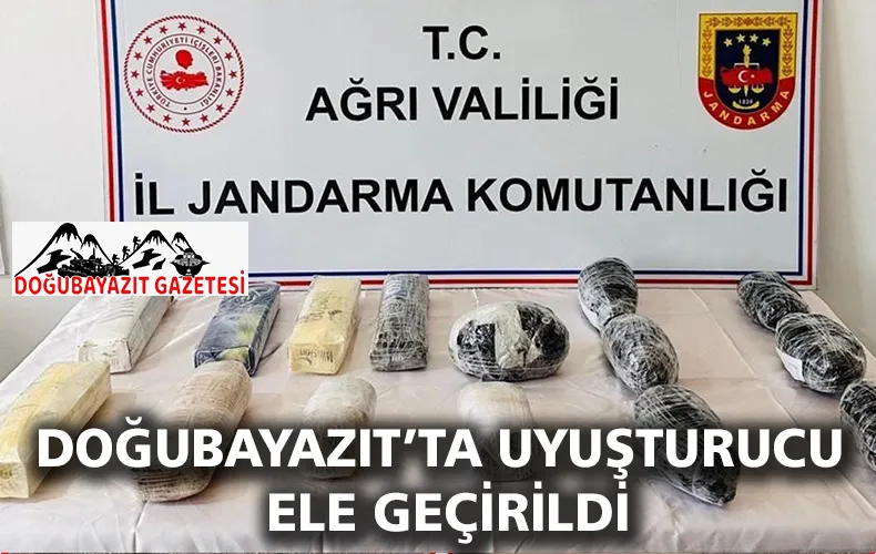 DOĞUBAYAZIT’TA UYUŞTURUCU ELE GEÇİRİLDİ