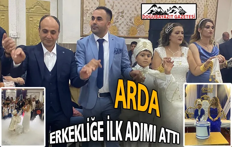 MAZLUM HANEVDELOĞULLARI’NIN OĞLU ARDA ERKEKLİĞE İLK ADIM ATTI