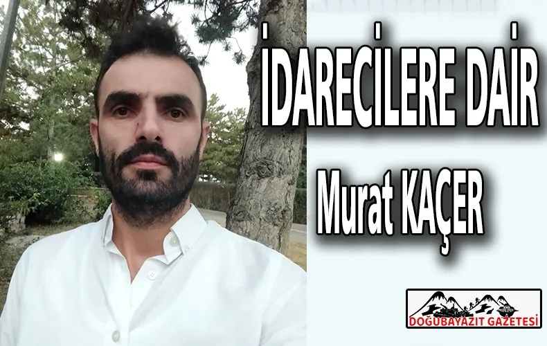 HANGİ TÜR İDARECİ?