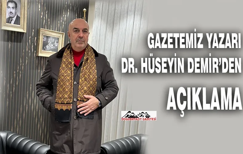 SOSYAL MEDYA YAPILAN BİR HABERE GAZETEMİZ YAZARI DR. HÜSEYİN DEMİR’DEN YALANLAMA GELDİ.