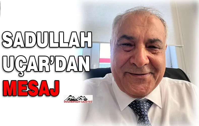 İŞ ADAMI HEMŞEHRİMİZ SADULLAH UÇAR’IN DEPREM VE KANDİL MESAJI