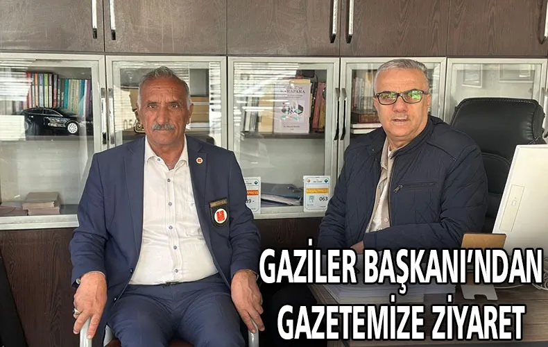 TÜRKİYE MUHARİP GAZİLER DERNEĞİ DOĞUBAYAZIT TEMSİLCİLİĞİ’NDEN GAZETEMİZE ZİYARET