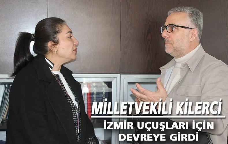 RUKEN ŞAHİN KİLERCİ, VATANDAŞLARIN TALEP ETTİĞİ AĞRI-İZMİR KARŞILIKLI UÇUŞLARININ YENİDEN BAŞLAMASI İÇİN GİRİŞİMDE BULUNDU