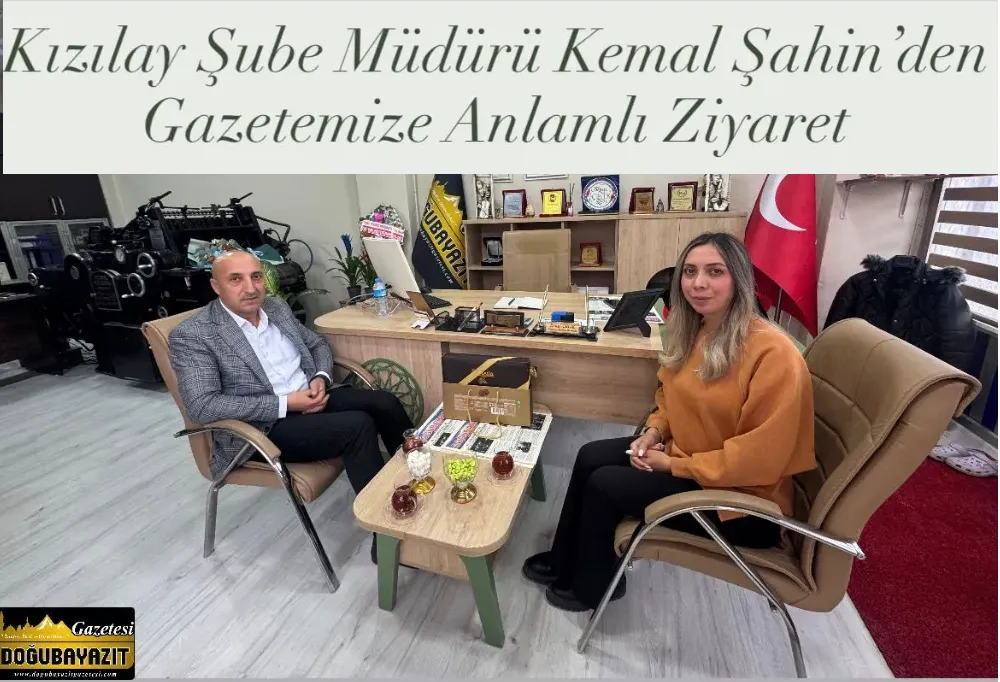 Kızılay Şube Müdürü Kemal Şahin’den Gazetemize Anlamlı Ziyaret