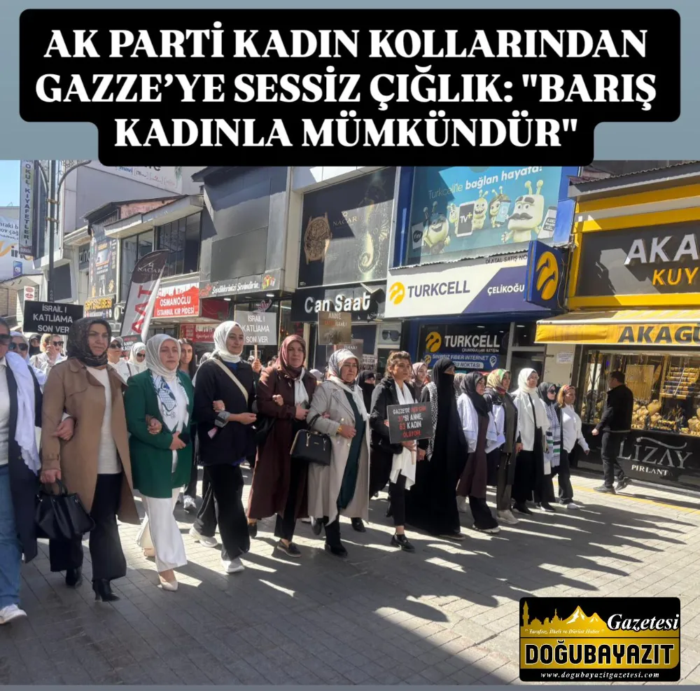 AK PARTİ KADIN KOLLARINDAN GAZZE’YE SESSİZ ÇIĞLIK: 