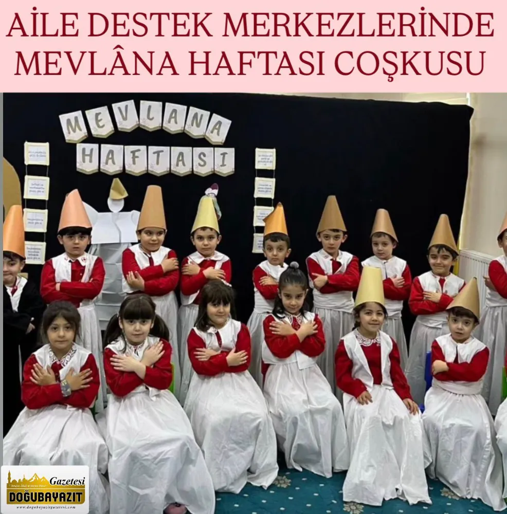 AİLE DESTEK MERKEZLERİNDE MEVLÂNA HAFTASI COŞKUSU
