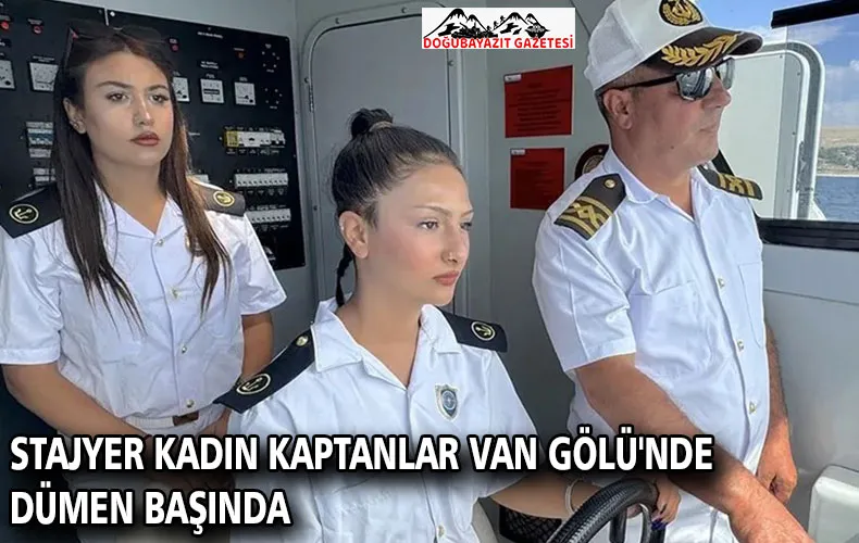 Stajyer kadın kaptanlar Van Gölü