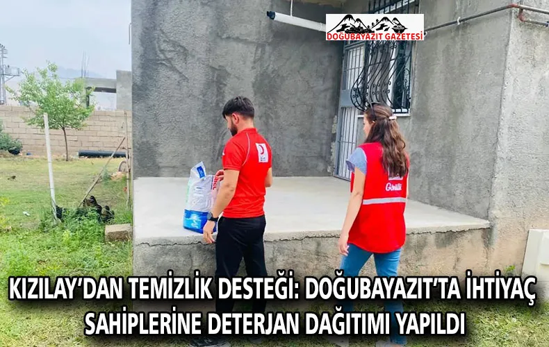 KIZILAY’DAN TEMİZLİK DESTEĞİ: DOĞUBAYAZIT’TA İHTİYAÇ SAHİPLERİNE DETERJAN DAĞITIMI YAPILDI