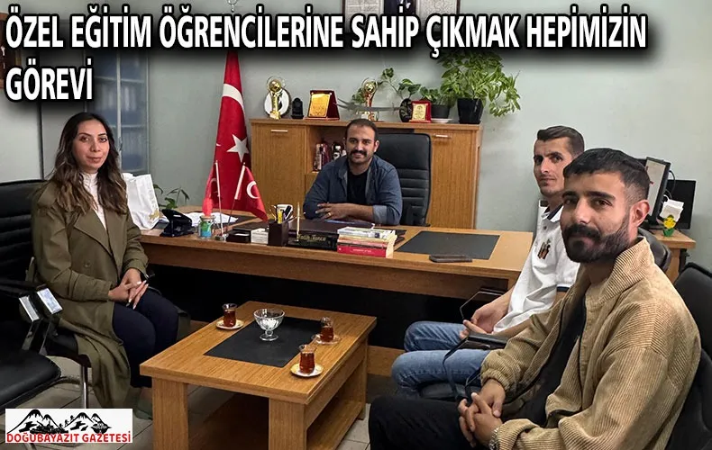 ÖZEL EĞİTİM ÖĞRENCİLERİNE SAHİP ÇIKMAK HEPİMİZİN GÖREVİ