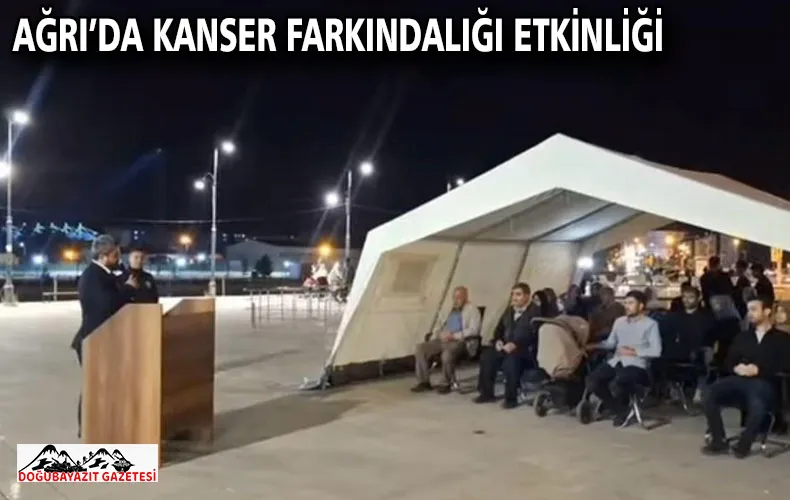 AĞRI’DA KANSER FARKINDALIĞI ETKİNLİĞİ
